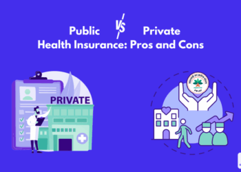 Private vs Public Health Insurance: Pros and Cons Explained
