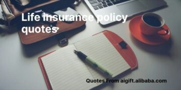 Explore 100+ Essential Life Insurance Policy Quotes
